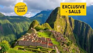 Exclusive Machu Picchu Deals & Offers for 2025